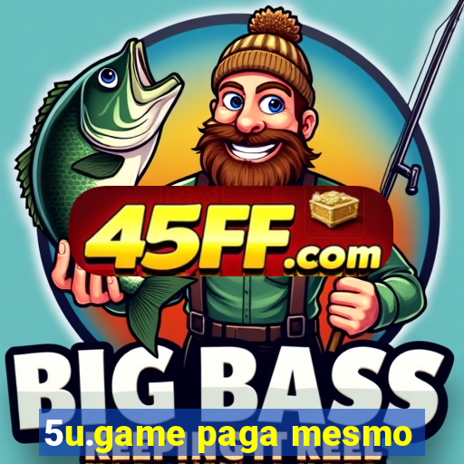 5u.game paga mesmo